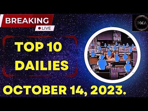 TOP 10 DAILIES___OCTOBER 14, 2023.#education#newsheadlines#today_breaking_news#englishdaily#upsc.