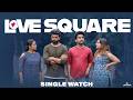 Love Square Single Watch Malayalam Web Series Avenir Entertainments Love Shortfilm