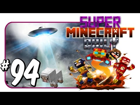 Alien Abduction Time | Super Minecraft Daily | Ep.94