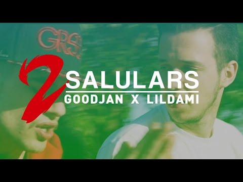 GOODJAN X LILDAMI ~ 2 SALULARS || SANPERAMARTiRMiXTAPE