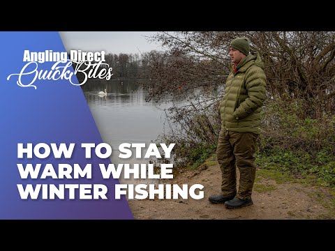 How To Stay Warm While Winter Fishing - Carp/Coarse Fishing Quickbite