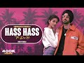 Hass Hass (The Desi Mix) | DJ Nick Dhillon | Diljit Dosanjh | SIA | Latest Punjabi Songs 2023