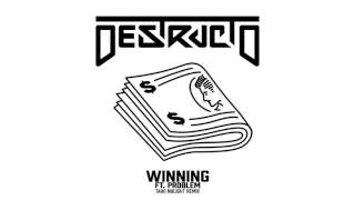 Destructo - Winning ft. Problem (Taiki Nulight Remix)