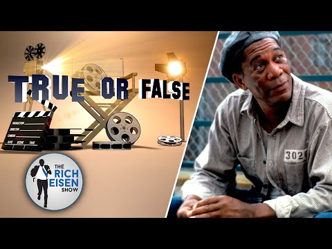Celebrity True or False: Morgan Freeman on Shawshank, Denzel & More | The Rich Eisen Show