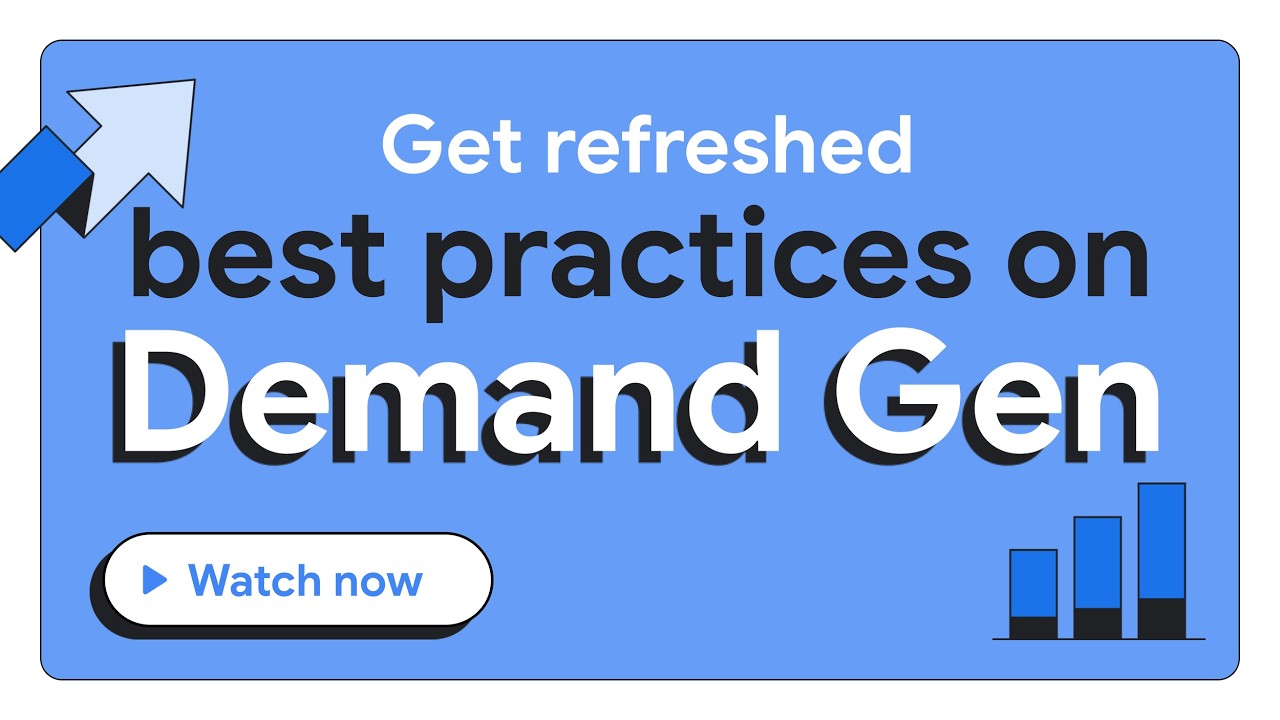 Ads Academy - DEMAND GEN