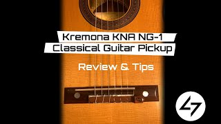 Video thumbnail for Kremona KNA NG 1 Pickup - Review and Tips by Doctor 7 Music