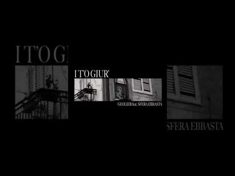 Geolier feat Sfera Ebbasta - IO T’O GIUR (parte inedita)