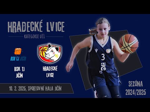 Basketbal: BSK TJ Jičín U11 - Hradecké Lvice U11 (10. 2. 2025)