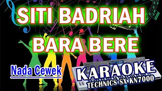 Download lagu KARAOKE SITI BADRIAH BARA BARE (NADA CEWEK) KN7000 DFC RECORD mp3