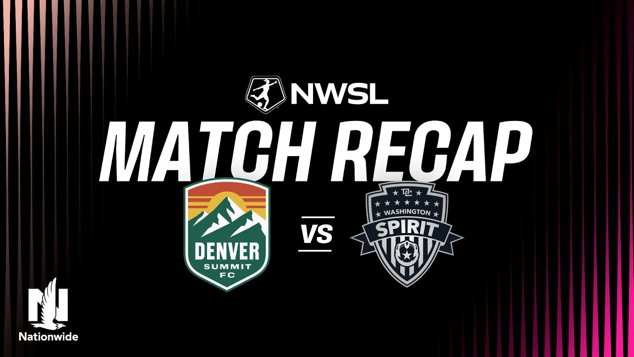 Denver Summit vs Washington Spirit Highlights