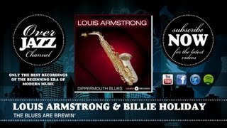 Louis Armstrong & Billie Holiday - The Blues Are Brewin' (1946)