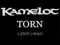 Kamelot - Torn - 2012 - Lyric Video