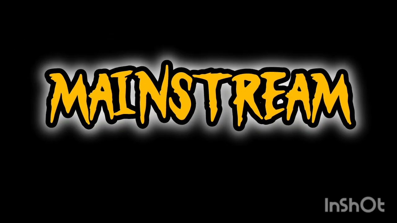 Mainstream (official visualizer) outro 