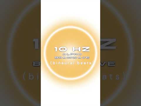 10 HZ Alpha Brainwave Binaural Beats • Serotonin Release • Enhanced Focus • Improve Memory