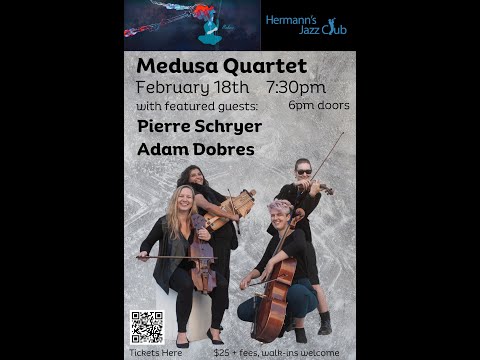 Medusa Quartet with Pierre Schryer and Adam Dobres