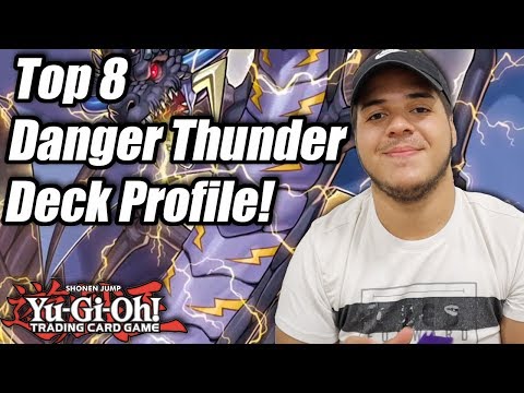 Yu-Gi-Oh! Pro-Play Tour Philadelphia Top 8 Danger Thunder Deck Profile! ft. Alejandro Sanjiao!
