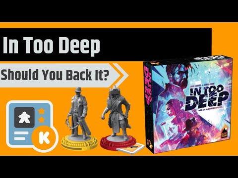 In Too Deep - Should You Back It?