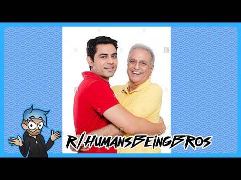 We All Need a Bro r/HumansBeingBros