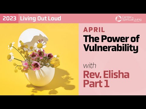 The Power of Vulnerability with Rev. Elisha (Part 1)