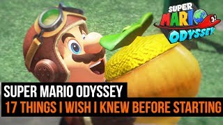 17 Things I Wish I Knew Before Starting Super Mario Odyssey