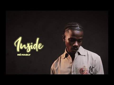 Ré MASLY - INSIDE (Official Video)