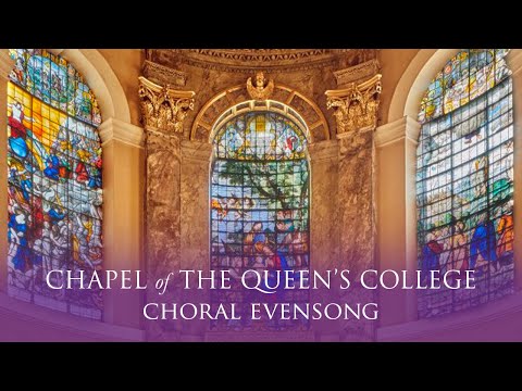 Choral Evensong Live from Queen's on Sunday 5 May 2024
