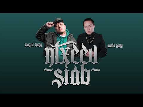 Magiic Hang - Ntxeev Siab (feat. David Yang)