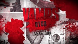 VAMPS - B.Y.O.B. (BRING YOUR OWN BLOOD Official Lyric Video)