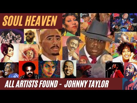 Soul Heaven - Johnnie Taylor (video compilation)