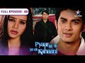 Pyaar Kii Ye Ek Kahaani Piya Hui Qile Mein Gum FULL EPISODE 60