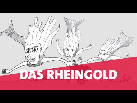 Crashkurs: "Das Rheingold" aus dem "Ring des Nibelungen" (Richard Wagner) - Handlung kurz erzählt