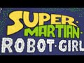 Yo Gabba Gabba Super Martian Robot Girl Intro Remake