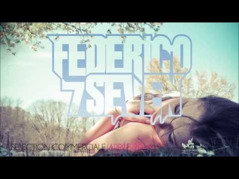 APRILE 2014 - FEDERICO SEVEN - SELECTION COMMERCIALE