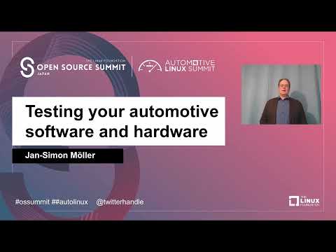 Testing Your Automotive Software and Hardware  - Jan Simon Möller
