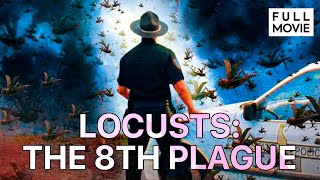 Locusts: The 8th Plague | English Full Movie | Drama Horror Sci-Fi