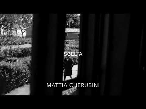 Mattia Cherubini - Scelta