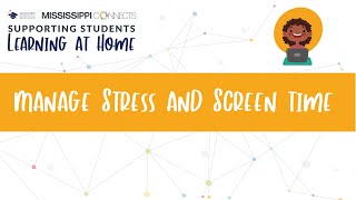 MS Connects Manage Stress & Screen Time | Virtual Learning Tips | Soci