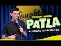Patla  - Standup Comedy By Anand Manchanda DEFAULT Thumbnail