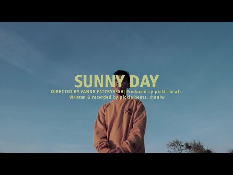 pickle beats, thaniw - Sunny Day