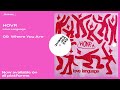 HOVR - Where You Are [Stil vor Talent]