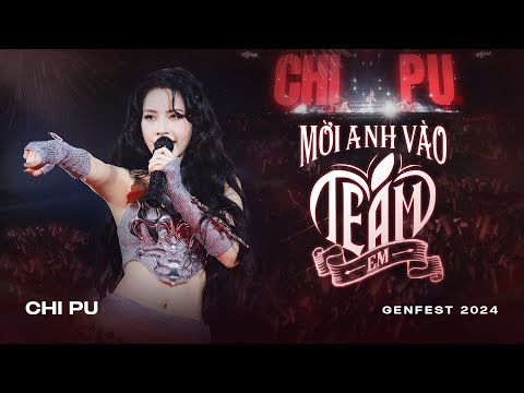 Chi Pu (芝芙) | Mời Anh Vào Team Em | Special Stage - GENfest2024