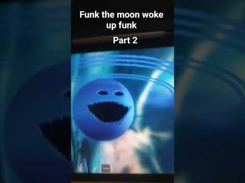 funk the moon woke up
