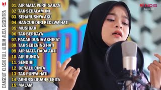 Download lagu AIR MATA PERPISAHAN, TAK SEDALAM INI | ALISA GASENTRA FULL ALBUM DANGDUT KLASIK mp3