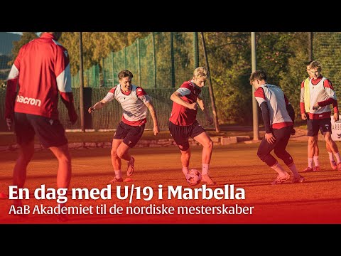 En dag med AaB Akademiets U/19-hold i Marbella