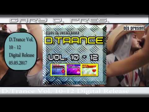 Gary D. pres D.Trance Vol. 10-12 (Release 05.05.2017)