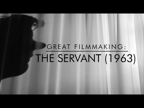 Great Filmmaking: The Servant (1963)