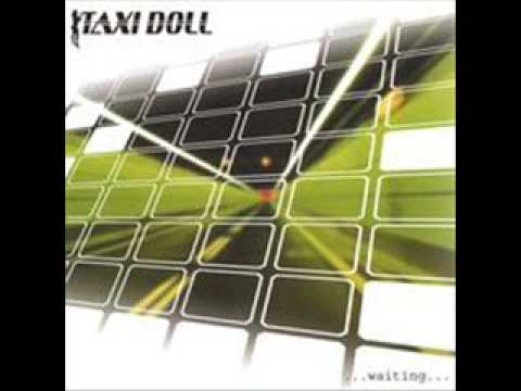 Taxi Doll - Look At What You Get