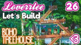 BoHo Treehouse (Let's Build in the Sims 4 #26)