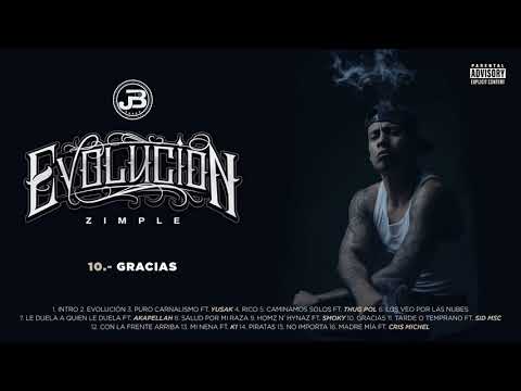 10. Zimple - Gracias (Audio Oficial)