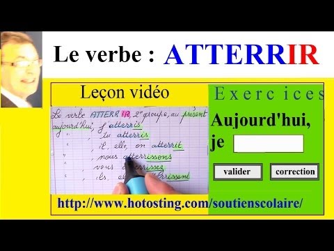 Conjugaison atterrir 2ème groupe : à l'imparfait, au présent et au futur